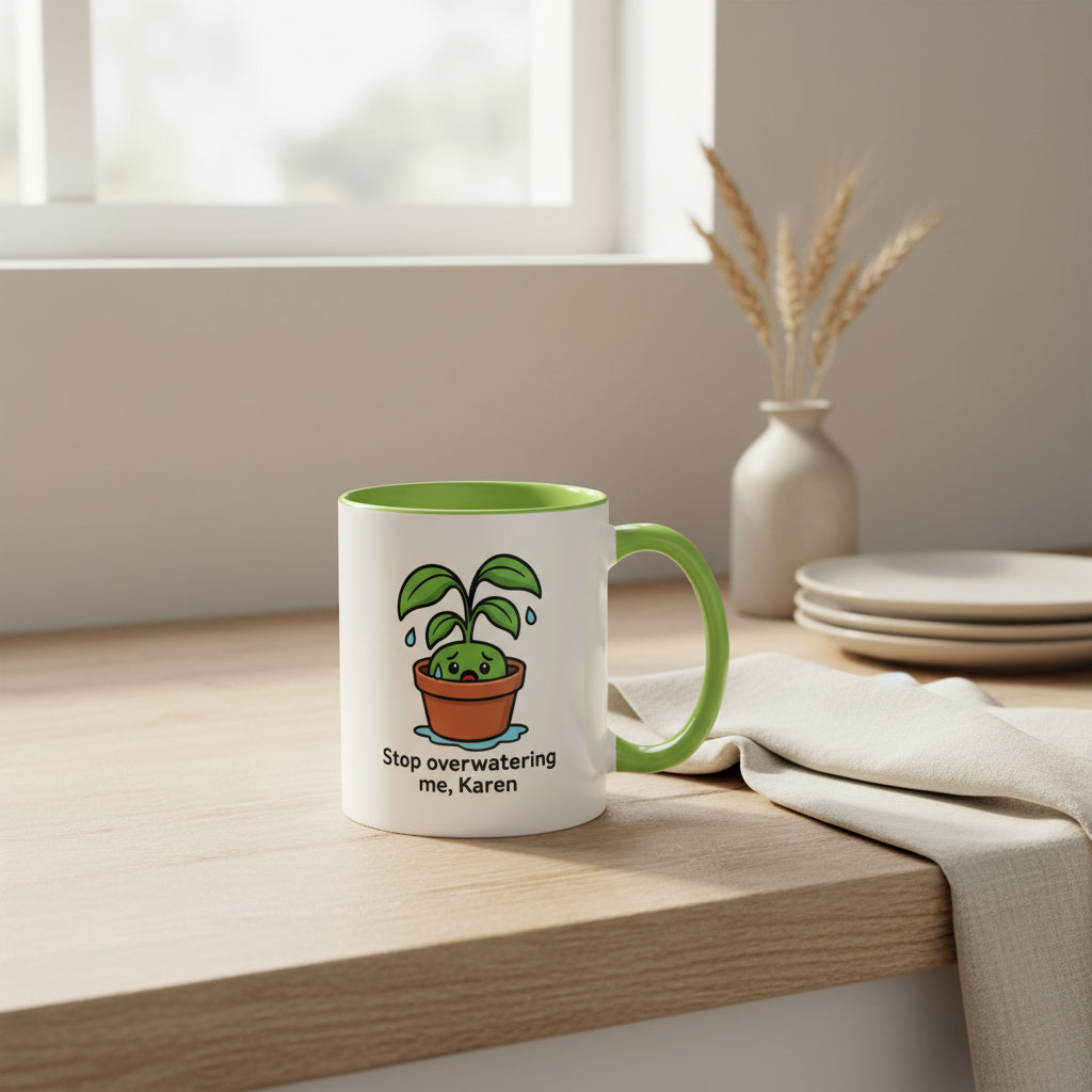 Coffee Mug – “Stay hydrated... but not Karen-level”