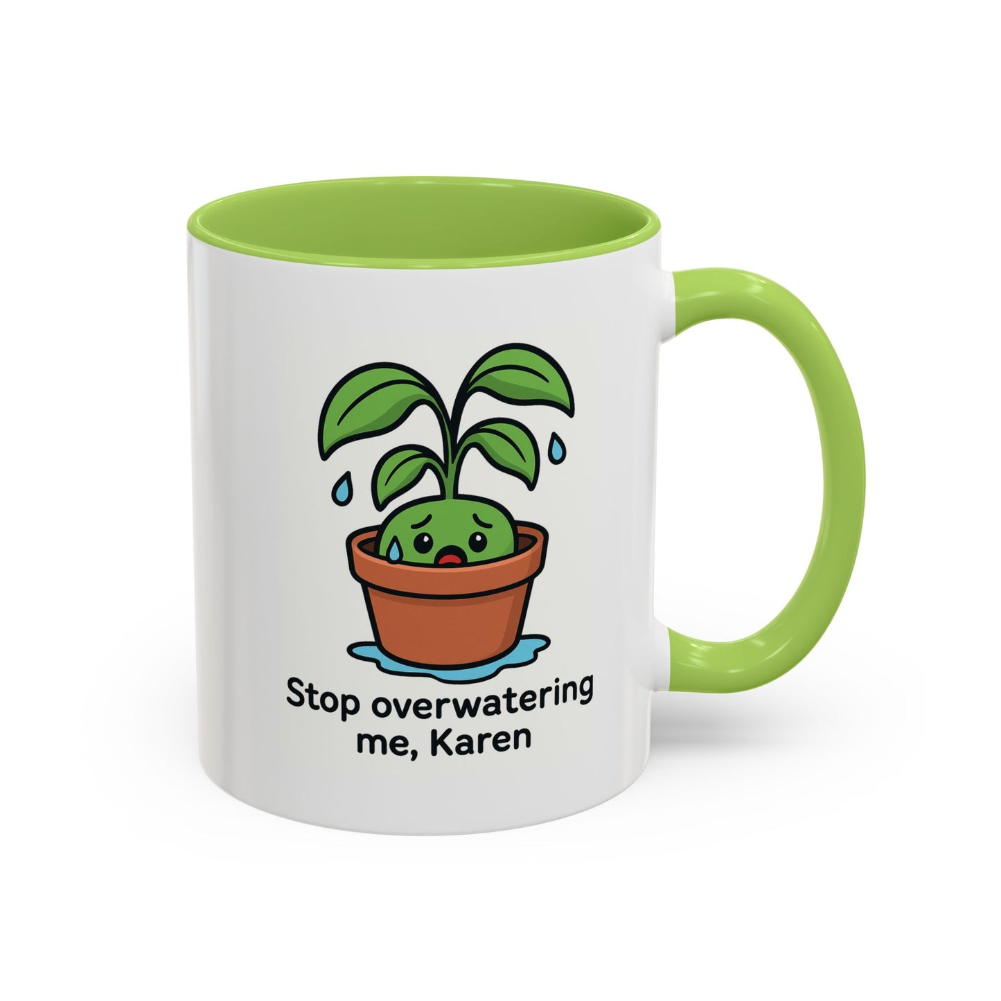 Coffee Mug – “Stay hydrated... but not Karen-level”
