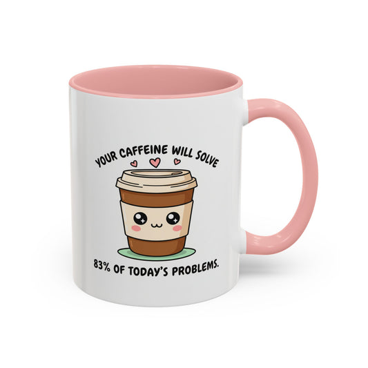 Coffee Mug – “Someone will smile because of you today”